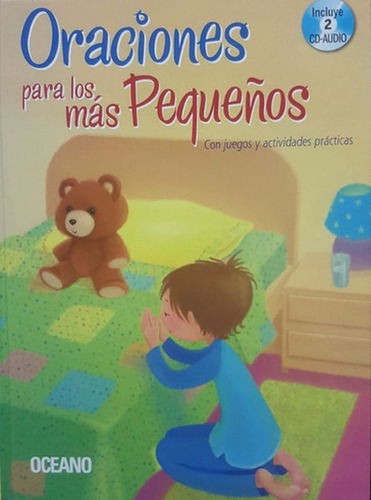 Oraciones Para Los Más Pequeños / Pd., De Villalba, Maria. Editorial Oceano, Tapa Dura, Edición 1.0 En Español, 2016