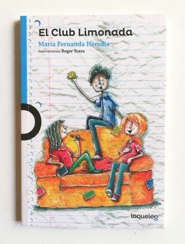 El Club Limonada - María Fernanda Heredia