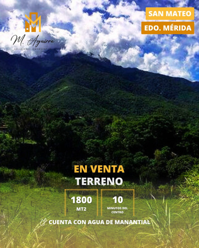 Terreno En Venta Ubicado En San Mateo, Estado Mérida (ca)