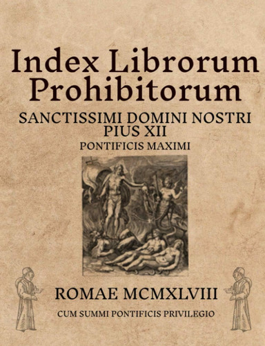 Libro: Index Librorum Prohibitorum (spanish Edition)