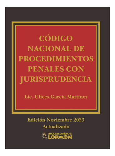 Código Nacional De Procedimientos Penales Con Jurisprudencia