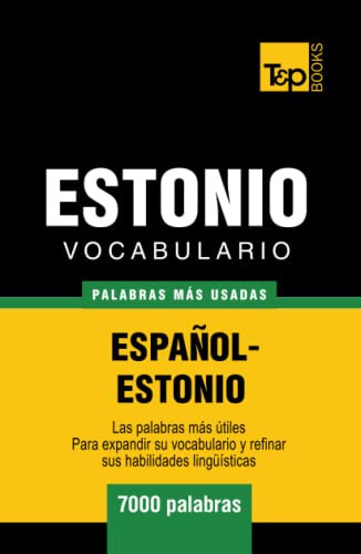 Vocabulario Español-estonio - 7000 Palabras Mas Usadas -s 