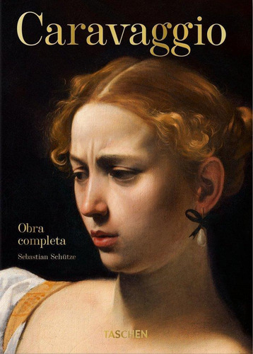 Libro: Caravaggio. Obra Completa. 40th Ed.. , Schütze, Sebas