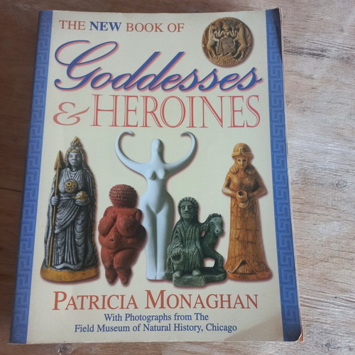 Livro  Joddesses E Heroines   Patrícia  Monaghan