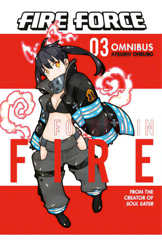 Fire Force Omnibus 3 (vol. 7-9), De Ohkubo, Atsushi. Editorial Kodansha Comics, Tapa Blanda En Inglés