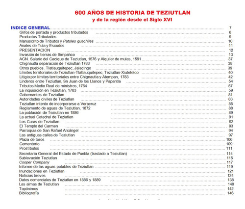 600 Años De Historia De Teziutlán Y La Región Poblana.