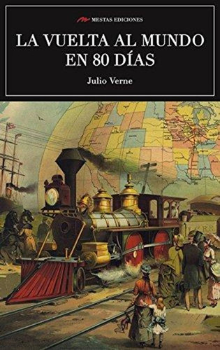 Vuelta Al Mundo En 80 Días, Las - Verne, Julio