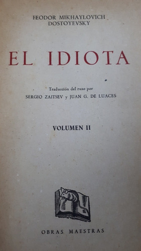 El Idiota Dostoyevsky Vol 2 1956 Barcelona (Usado)