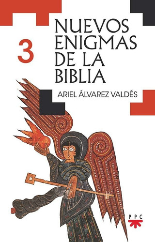 Nuevos Enigmas De La Biblia 3, De Álvarez Valdes,ariel., Vol. 3. Editorial Ppc Editorial, Tapa Blanda En Español