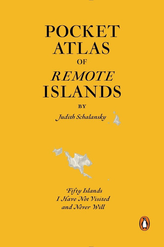 Libro: Pocket Atlas Of Remote Islands: Fifty Islands