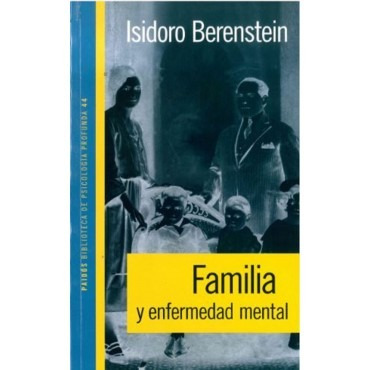 Familia Y Enfermedad Mental, Berenstein, Ed. Paidós