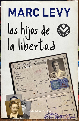 Los Hijos De La Libertad - Marc Levy Con Detalle