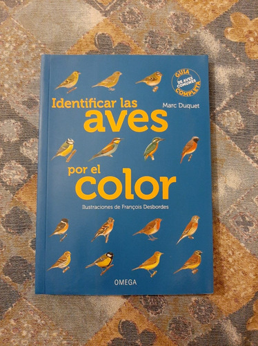 Identificar Las Aves Por El Color - Marc Duquet 