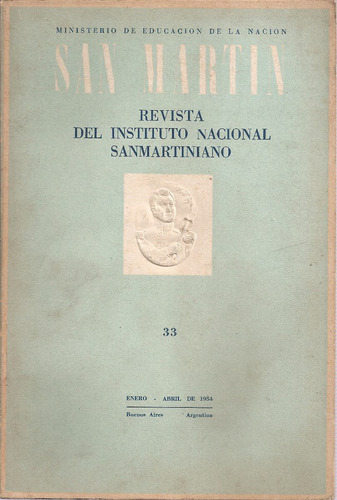 Revista Del Instituto Nacional Sanmartiniano Nº 33