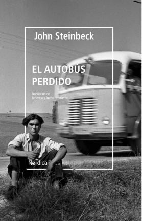 Libro: El Autobús Perdido - John  Steinbeck