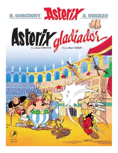 Asterix 04 - Asterix Gladiador - Astérix Y Obélix 