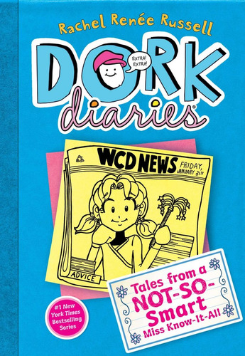 Dork Diaries 5: Tales From A Not-so-smart Miss Know-it-all 