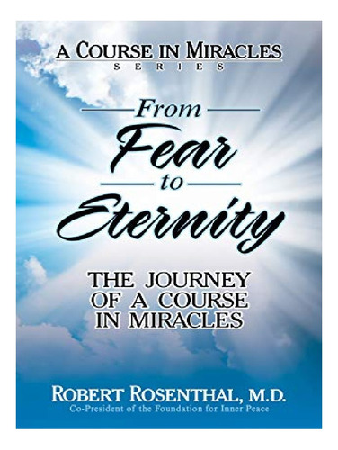 From Fear To Eternity - Robert Rosental. Eb11