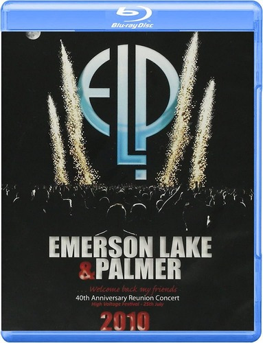 Emerson Lake&palmer 40th Anniversary Reunion Concert Bluray