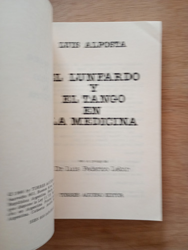 El Lunfardo Y El Tango En La Medicina - Luis Alposta (Usado)
