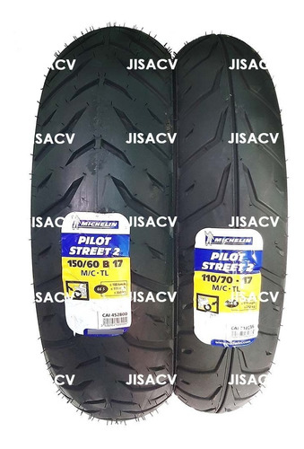 Set Llantas Michelin 150/60-17 + 110/70-17 Pilot Street 2