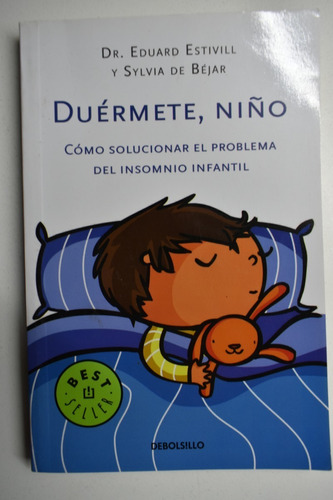 Duérmete.niño :cómo Solucionar El Problema Del Insomnio C101