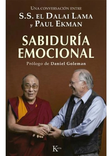 Sabiduria Emocional - Dalai Lama / Ekman Paul - Kairos