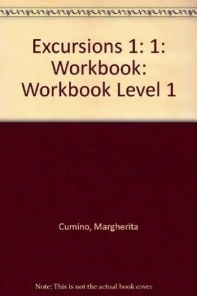 Excursions 1 Workbook - Cumino Margherita (papel)