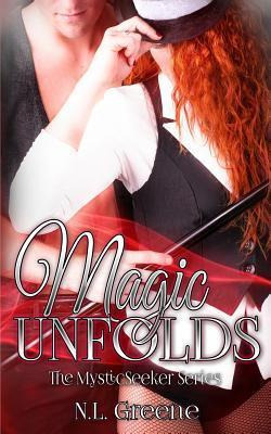 Libro Magic Unfolds - N L Greene