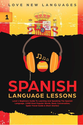 Libro: Clases De Español: Guía Para Principiantes De Nivel 1