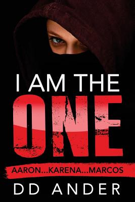 Libro I Am The One: Aaron . . . Karena . . . Marcos - And...