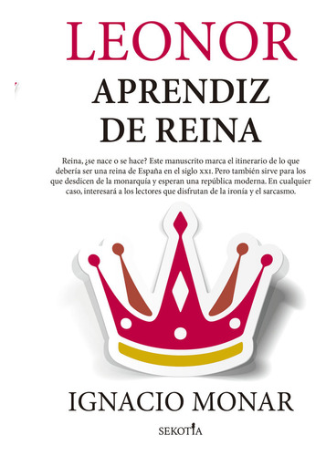 Libro Leonor, Aprendiz De Reina - Monar Garcia,ignacio