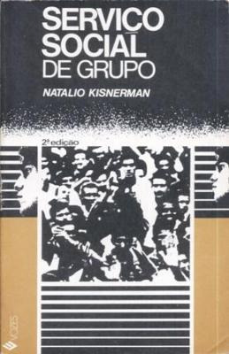 Livro Serviço Social De Grupo Natalio Kisnerman