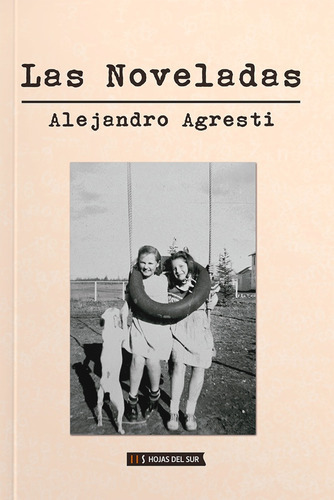 Las Noveladas - Alejandro Agresti 