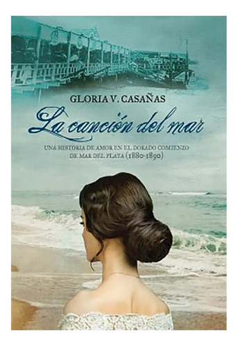 Cancion Del Mar La - Casañas Gloria - Sud-pla&ja - #l