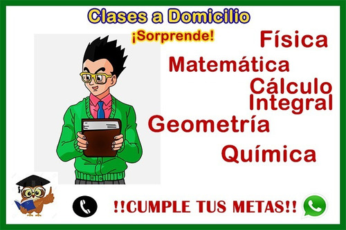 Clases Particulares A Domicilio De Quimica,matemática,fisica