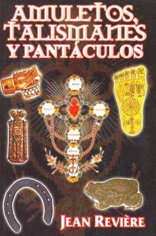 Amuletos Talismanes Y Pantaculos