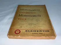 Comprar Matematica Moderna Matematica Viva - Revuz