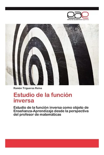 comprar Libro: Estudio De La Función Inversa: Estudio De La Función 