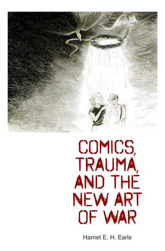 Libro:  Libro: Comics, Trauma, And The New Art Of War