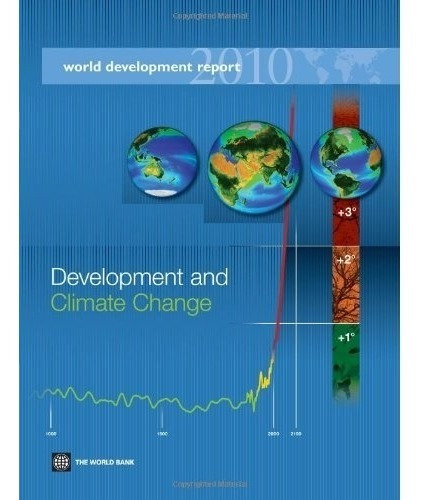 Livro World Development Report 2010: Development And Climate