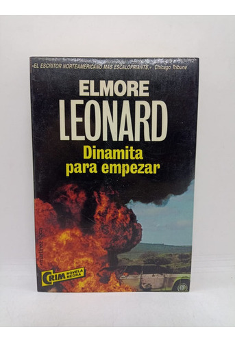 Dinamita Para Empezar - E. Leonard - Marinez Roca - Usados 