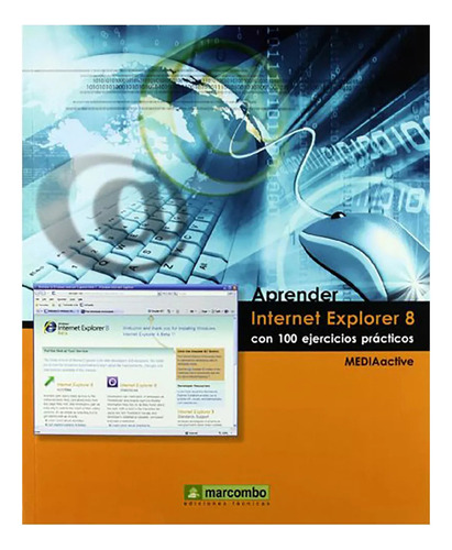 Aprender Internet Explorer 8 - Mediactive - Marcombo - #d