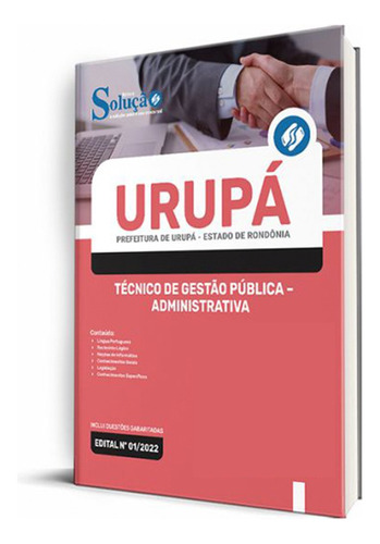 Apostila Prefeitura De Urupá - Ro 2022 - Técnico De Gestão Pública - Administrativa, De Professores Especializados., Vol. Único. Editora Solução Concursos, Capa Mole, Edição Oficial Em Português, 2022