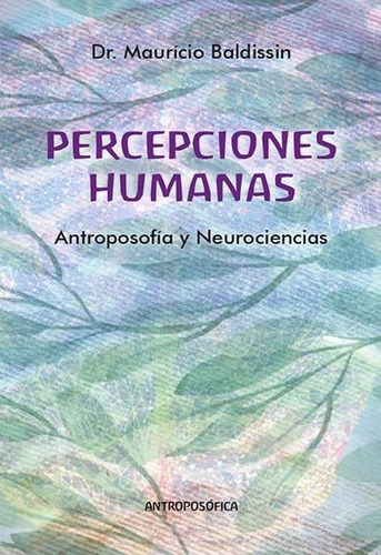 Libro Percepciones Humanas - M. Baldissin - Antroposófica