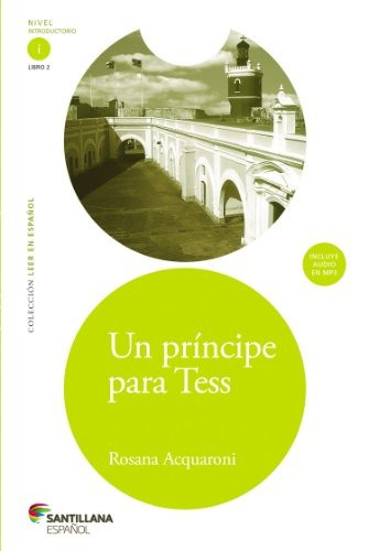 Un Principe Para Tess ( A Prince For Tess) (spanish Edition)