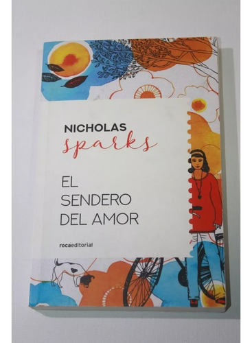 El Sendero Del Amor - Nicholas Sparks