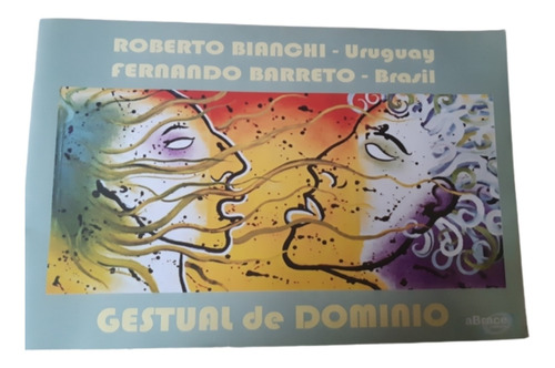 Gestual De Dominio / Bianchi &  Barreto / Ed Abrace 