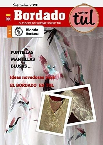 Libro: Blonda Bordana 03: Revista De Bordado En Tul (spanish