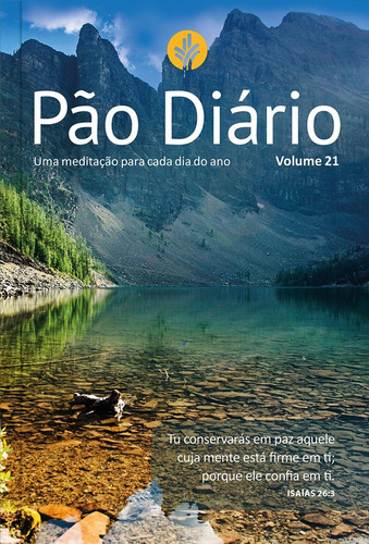 Pão Diário, volume 21 (capa Paisagem), de Vários autores. Editora Ministérios Pão Diário, capa mole em português, 2017